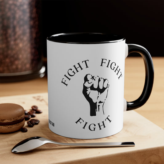 Fight Fight Fight, 11oz