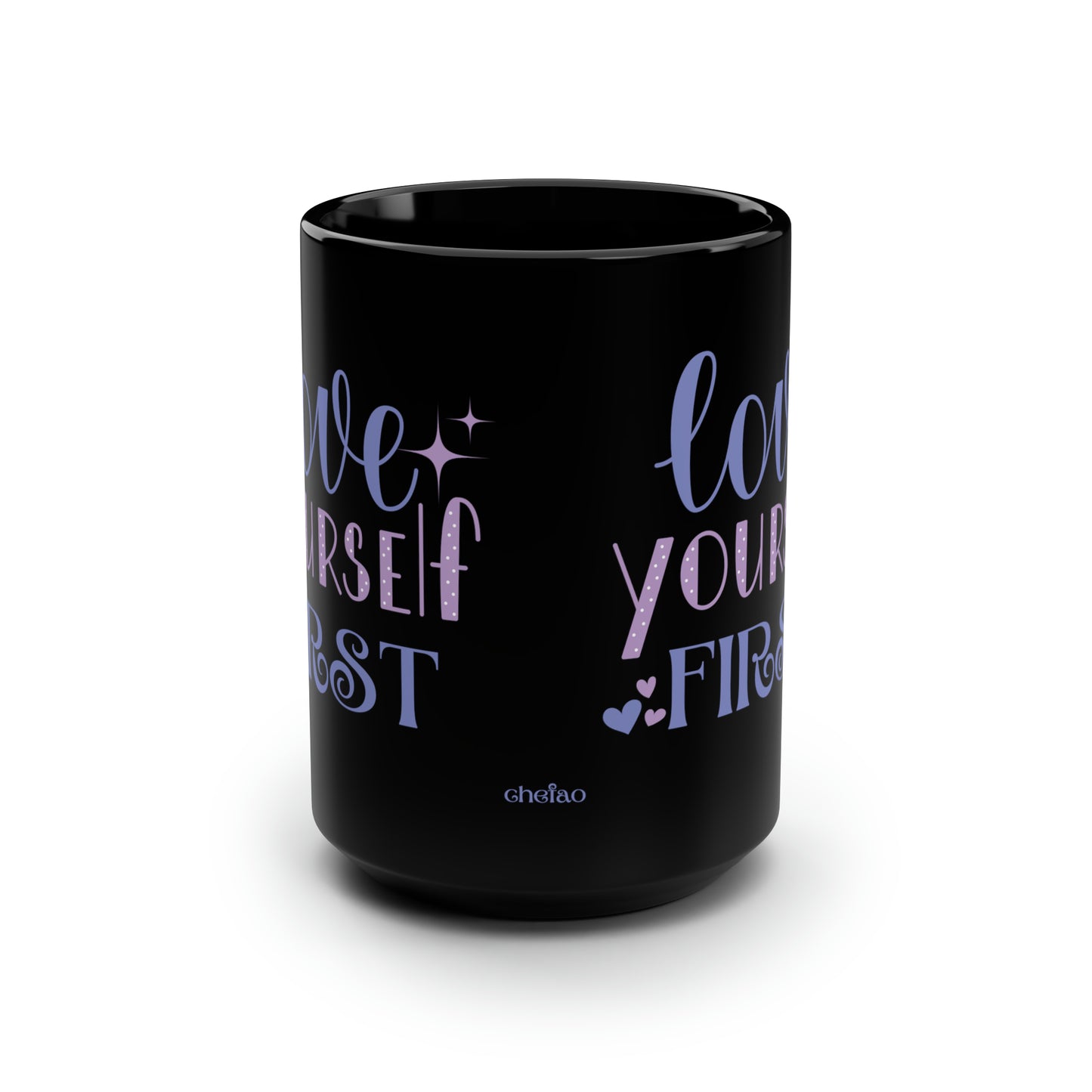 Love Yourself First I, Black Mug, 15oz