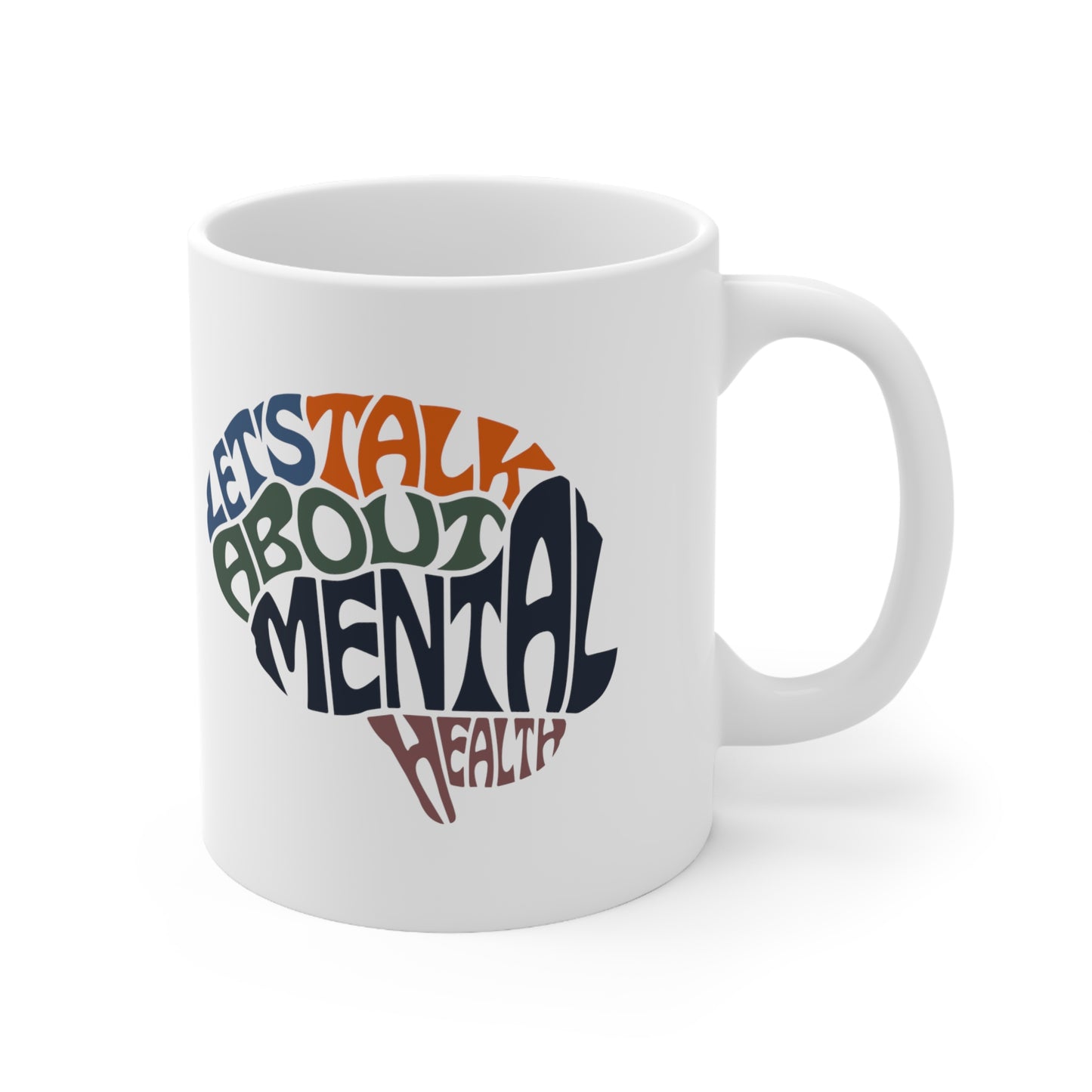 Mental Health II, White Coffee Mug, 11oz