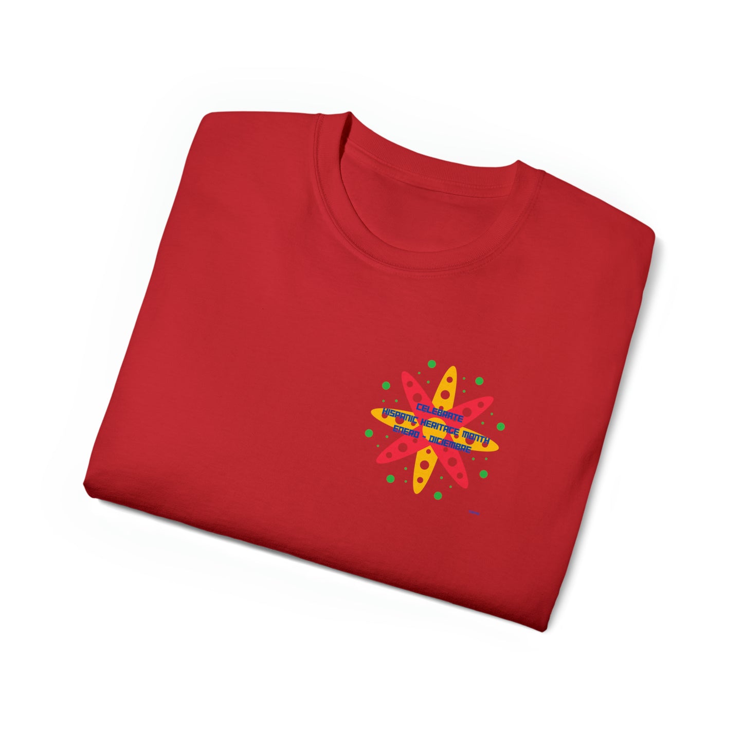 Celebrate Hispanic Heritage Month IV, Unisex Ultra Cotton Tee