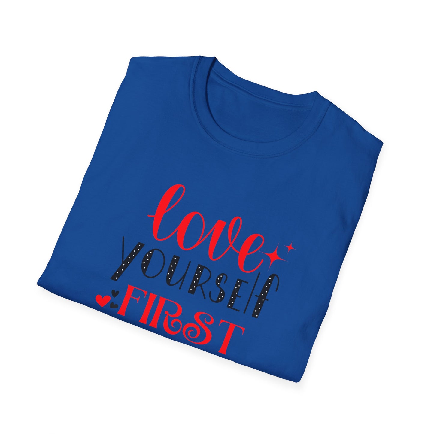 Love Yourself First I, Unisex Softstyle T-Shirt