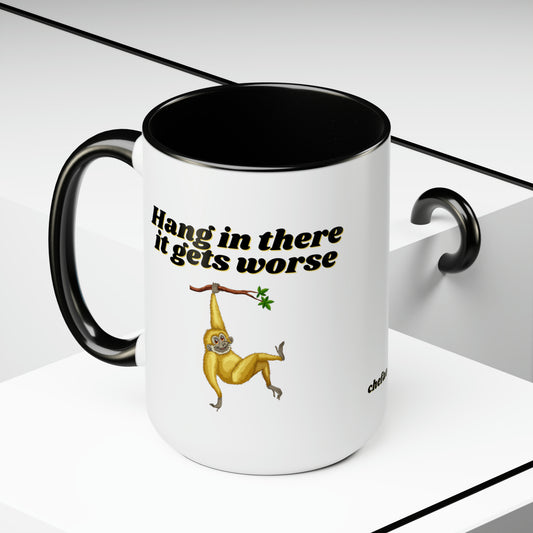 Hang In There It Gest Worse II, Two-Tone Coffee Mugs, 15oz