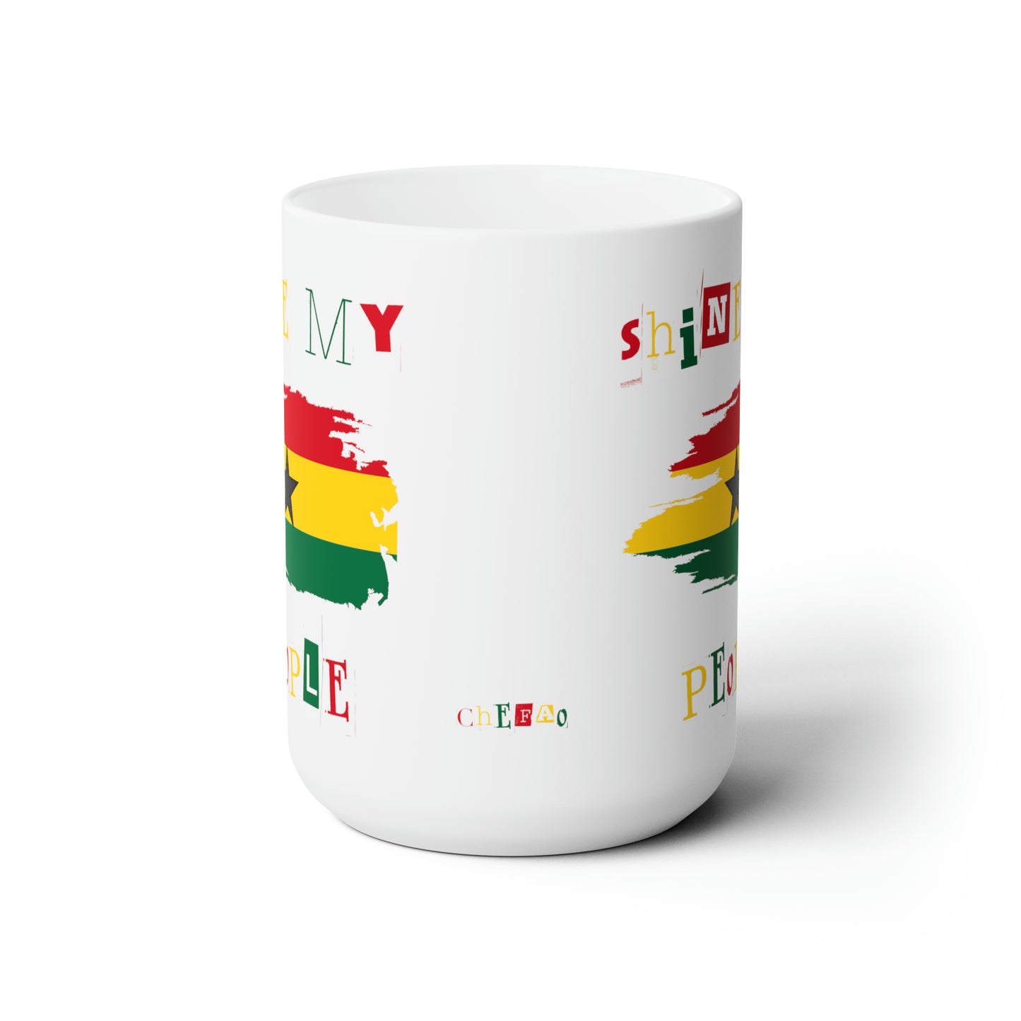 Shine My People Ghana I, Ceramic Mug 15oz