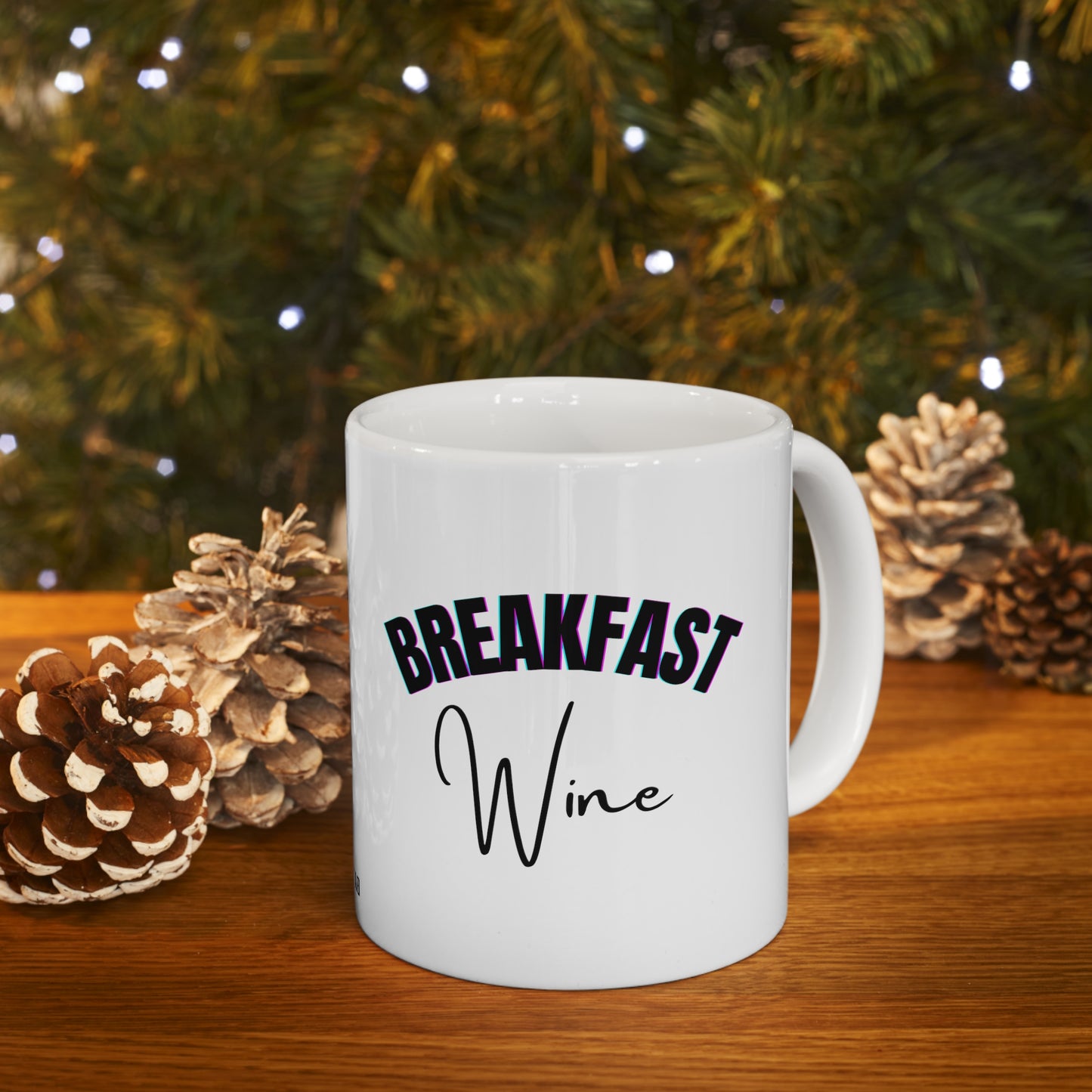 Breakfast Wine, Coffee Mug 11oz