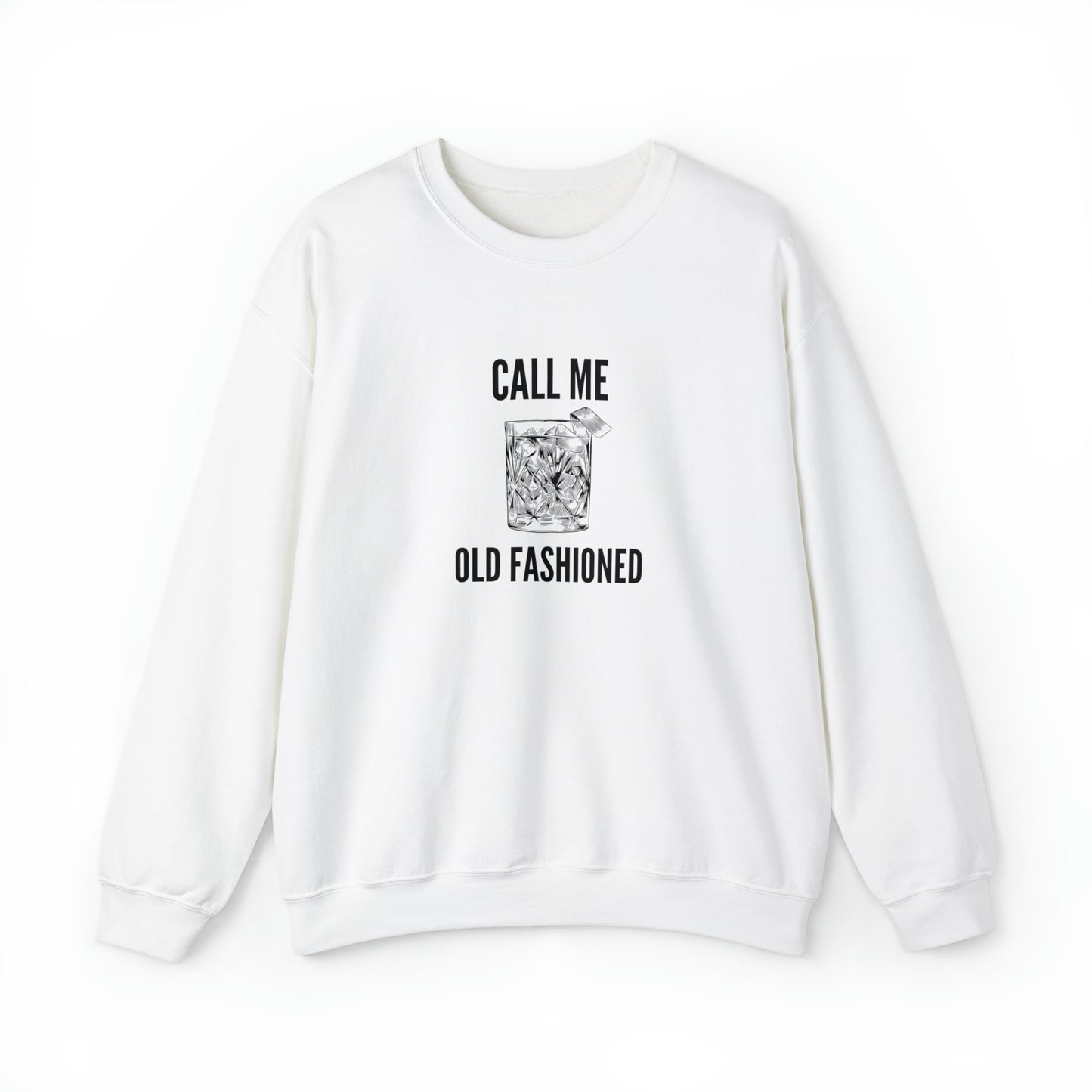 Call Me Old Fashioned, Unisex Heavy Blend Crewneck Sweatshirt