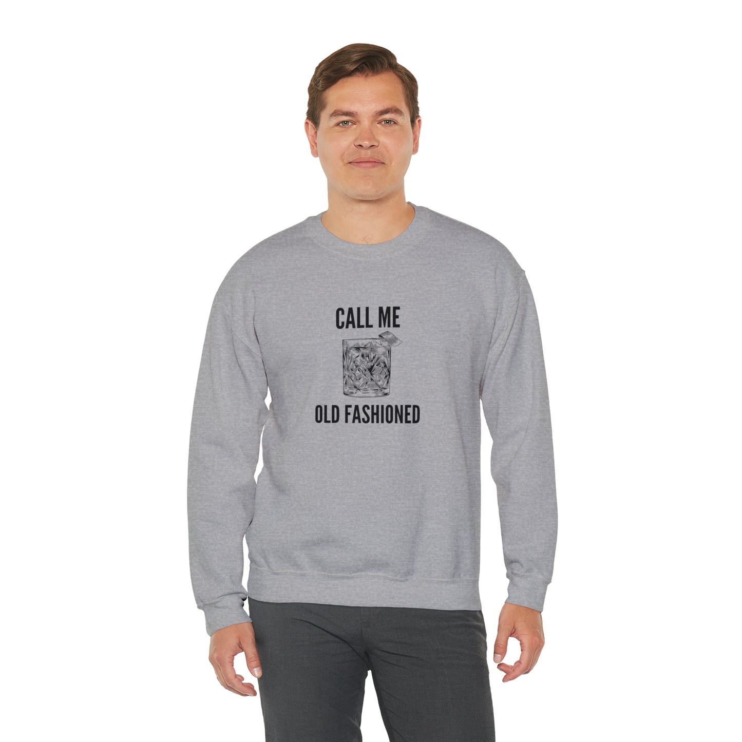 Call Me Old Fashioned, Unisex Heavy Blend Crewneck Sweatshirt