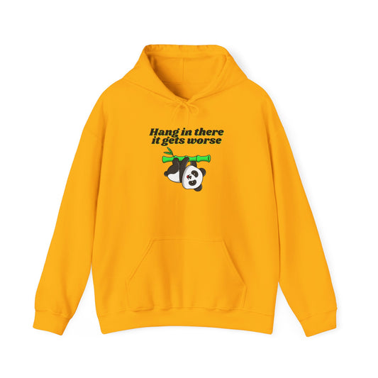 Hang In There It Gets Worse III, Unisex Heavy Blend™ Hooded Sweatshirt