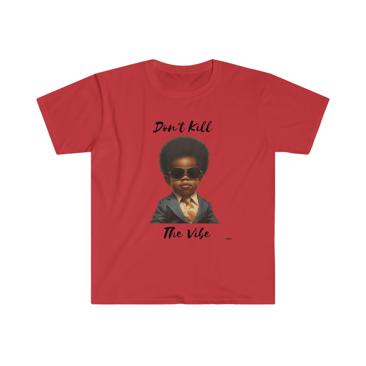 Don't Kill Vibe Kid, Unisex Softstyle T-Shirt