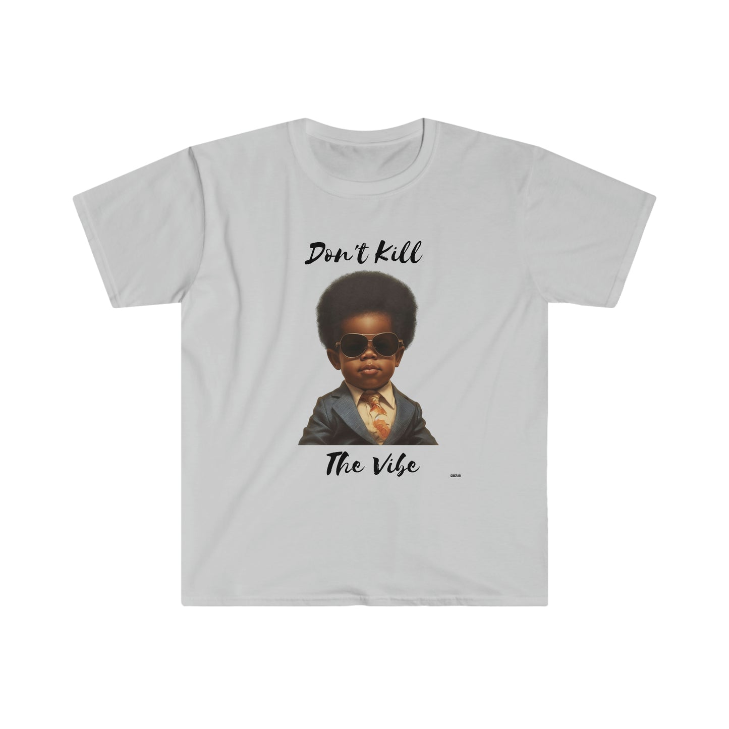 Don't Kill Vibe Kid, Unisex Softstyle T-Shirt