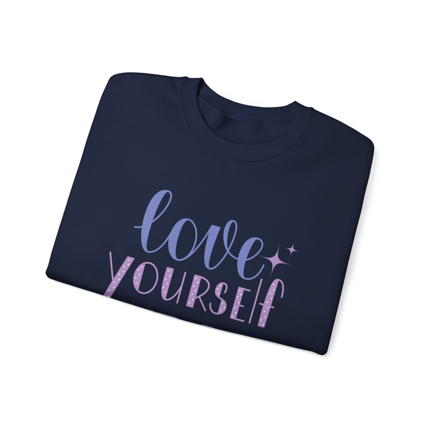 Love Yourself First I, Unisex Heavy Blend™ Crewneck Sweatshirt