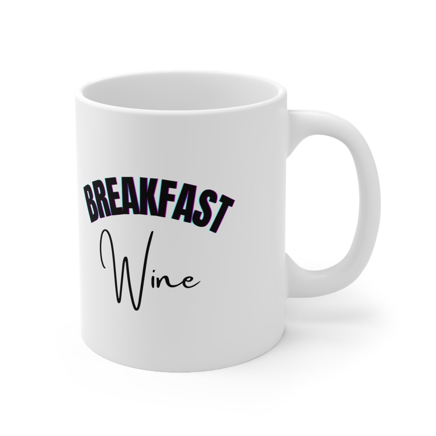 Breakfast Wine, Coffee Mug 11oz