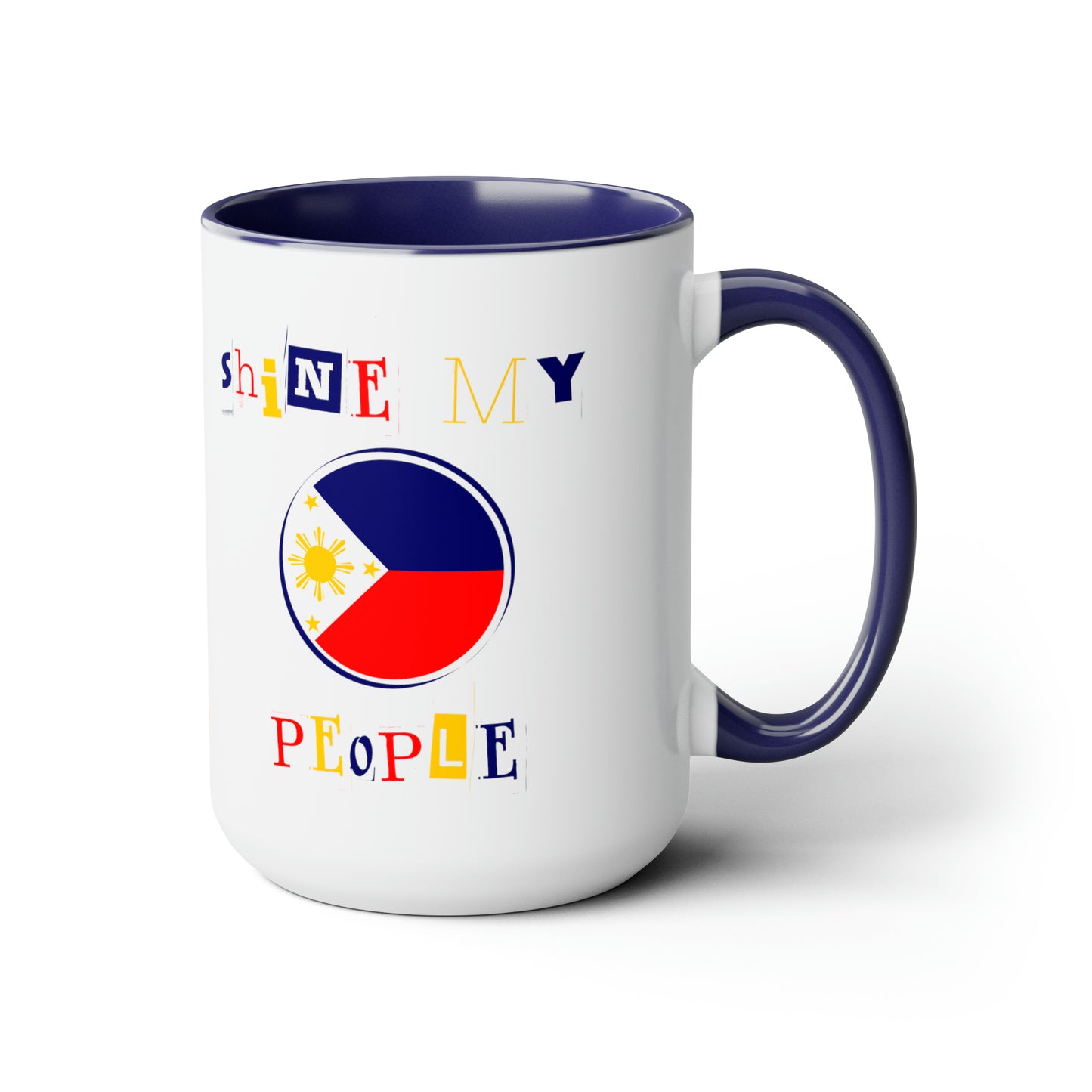 Shine My People Philippines I, Two-Tone Coffee Mugs, 15oz