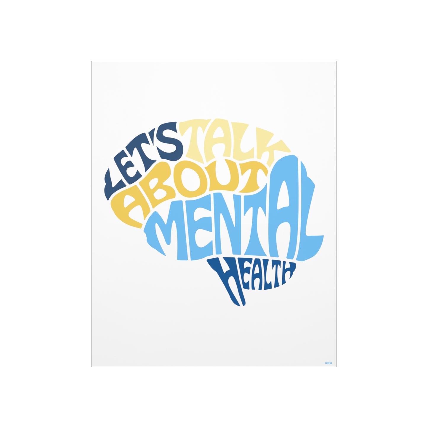 Mental Health I, Premium Matte Vertical Posters