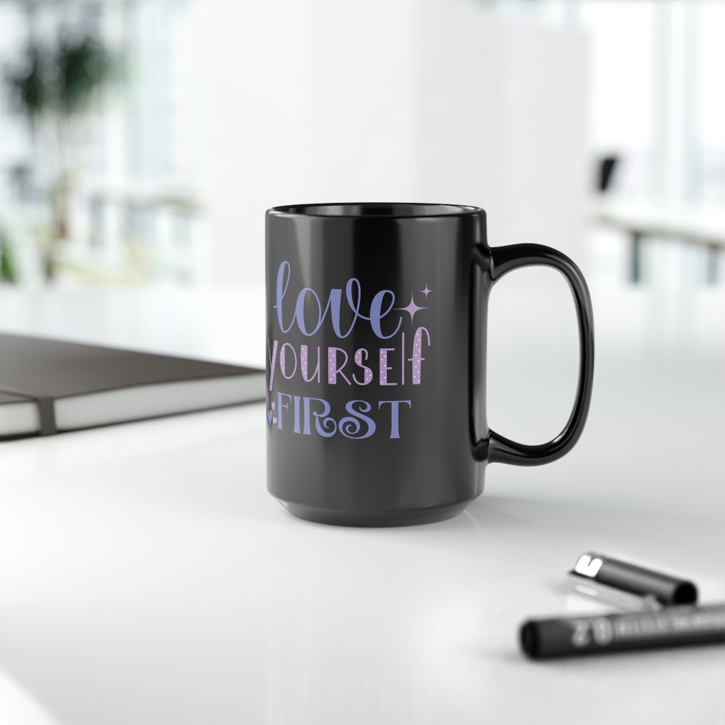 Love Yourself First I, Black Mug, 15oz