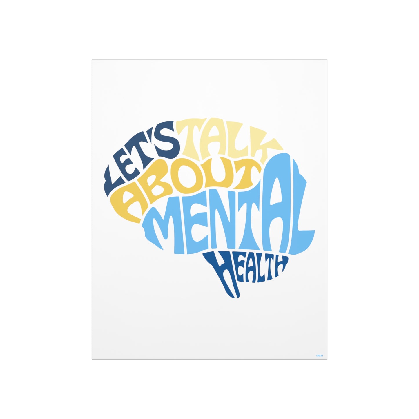 Mental Health I, Premium Matte Vertical Posters