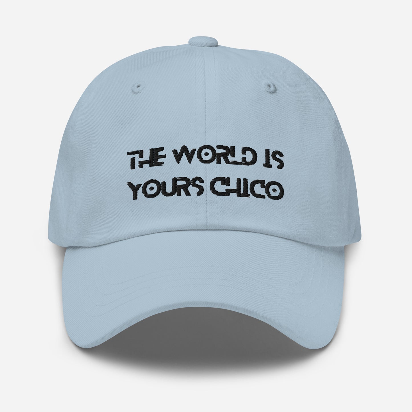 The World is Yours Chico, Dad hat