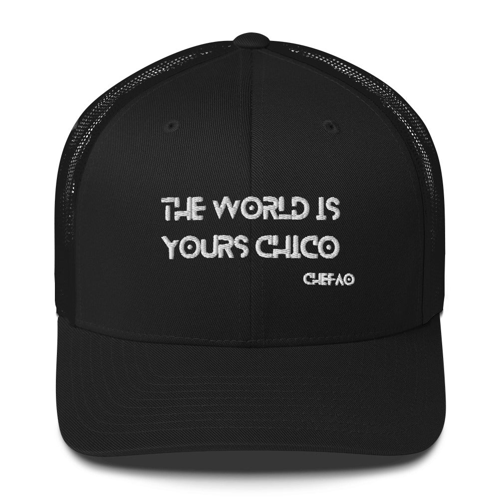 The World is Yours Chico, Trucker Cap