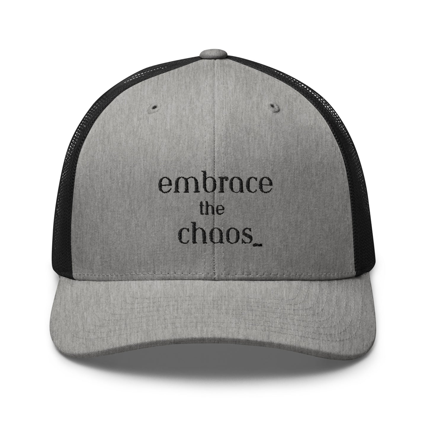 Embrace the Chaos, Trucker Cap