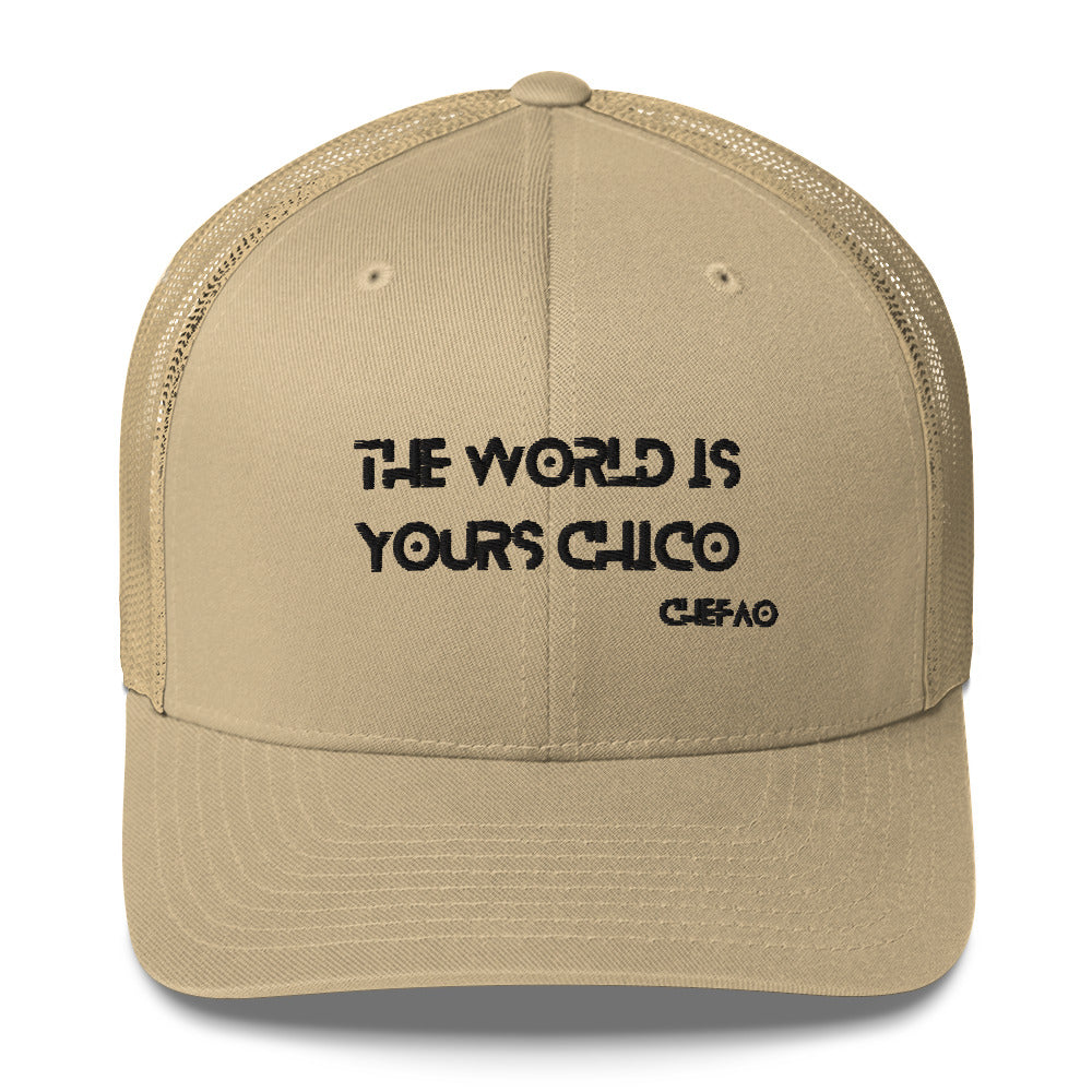 The World is Yours Chico, Trucker Cap