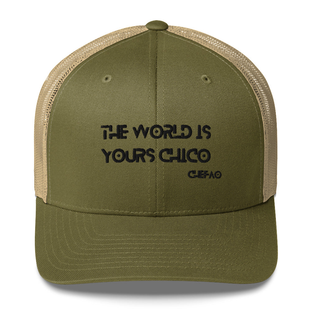 The World is Yours Chico, Trucker Cap