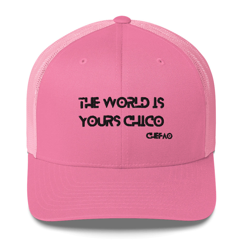 The World is Yours Chico, Trucker Cap