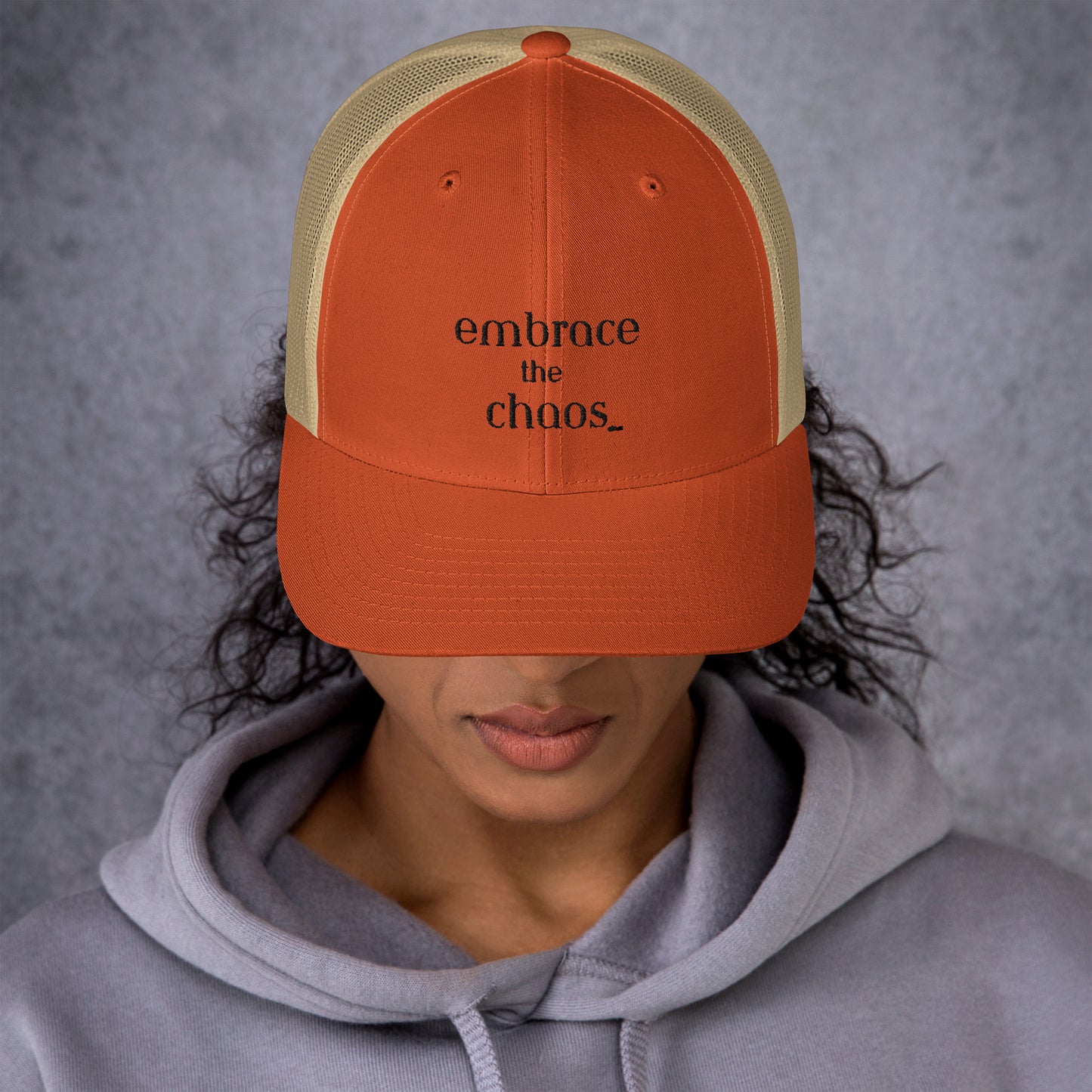 Embrace the Chaos, Trucker Cap