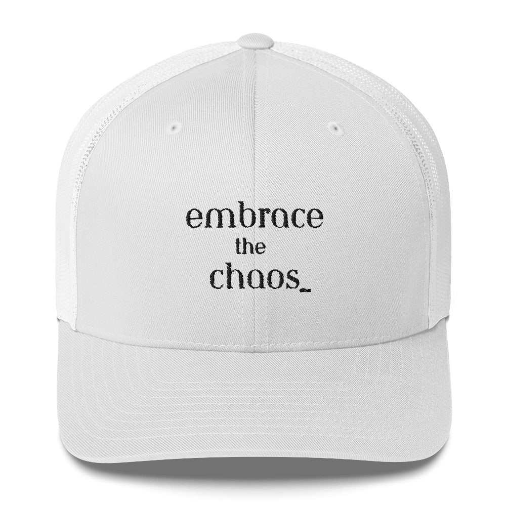 Embrace the Chaos, Trucker Cap