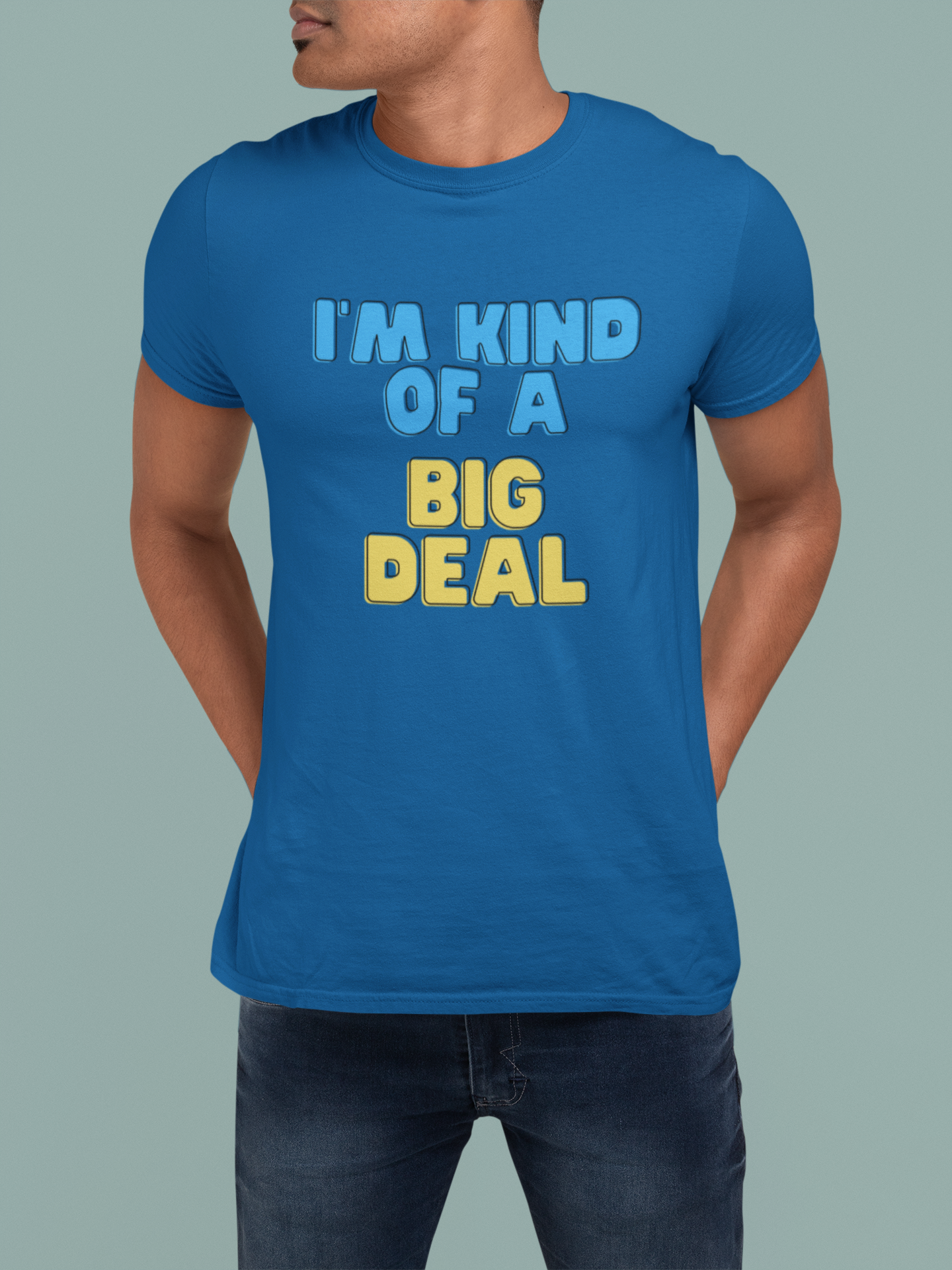 I'm Kind of a Big Deal, Unisex Softstyle T-Shirt