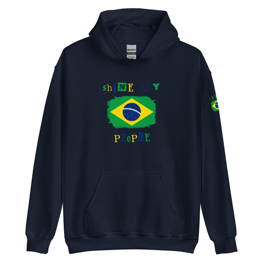 Shine My People Brasil I, Unisex Hoodie