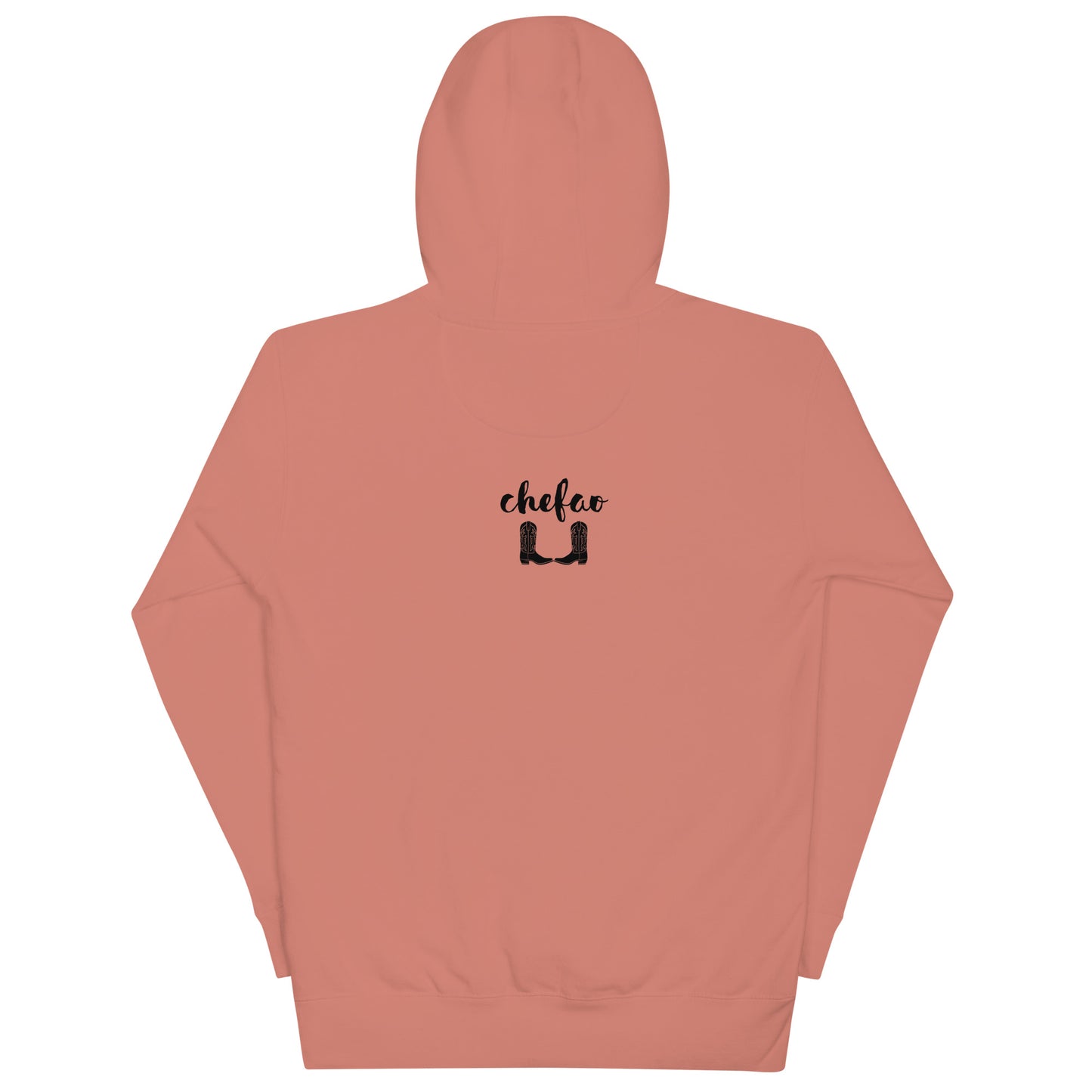 I Do Everything With My Boots On I, Unisex Hoodie