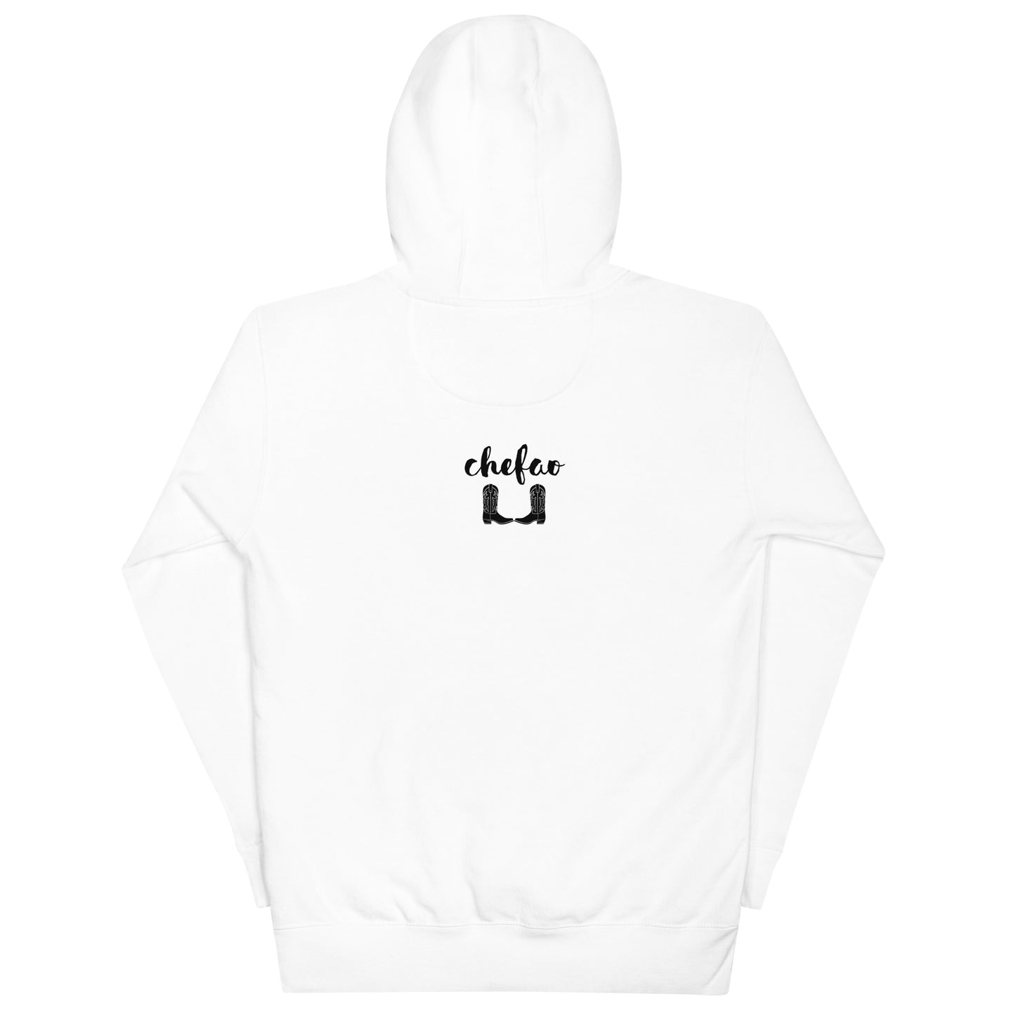 I Do Everything With My Boots On I, Unisex Hoodie