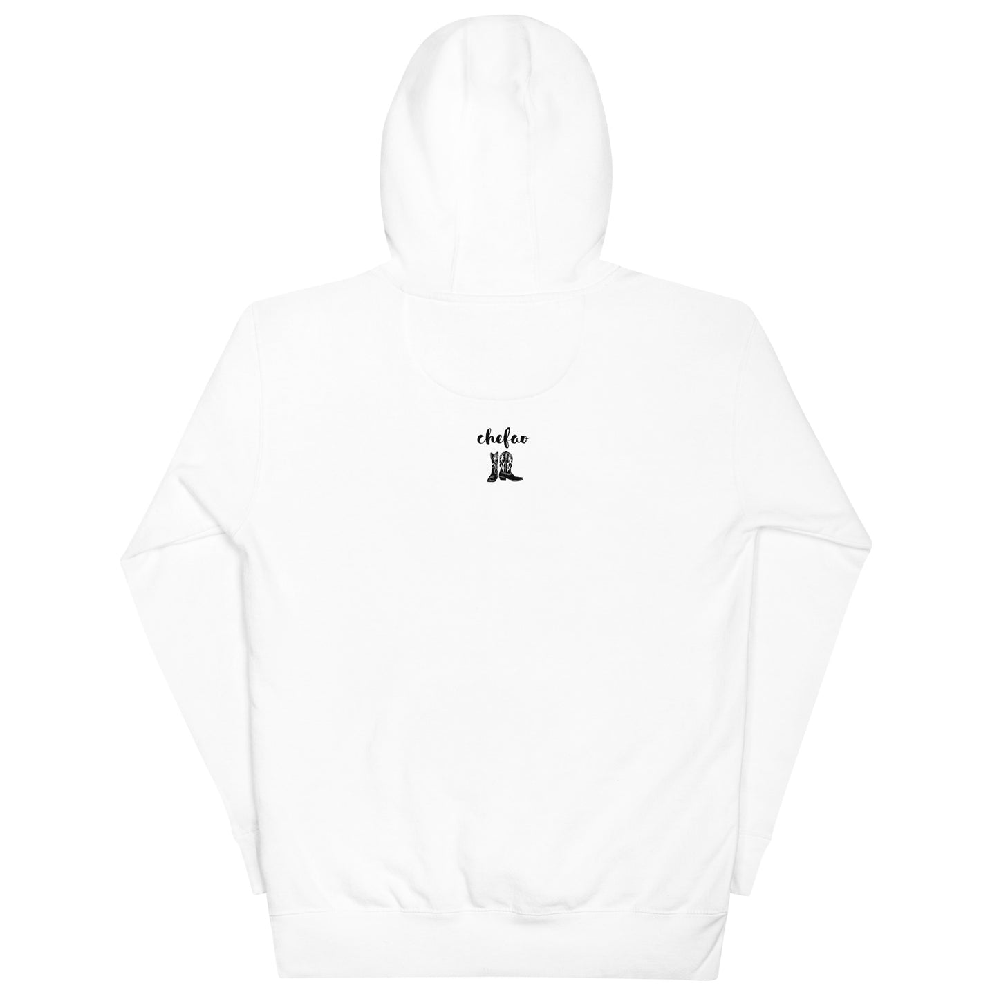 I Do Everything With My Boots On II, Unisex Hoodie