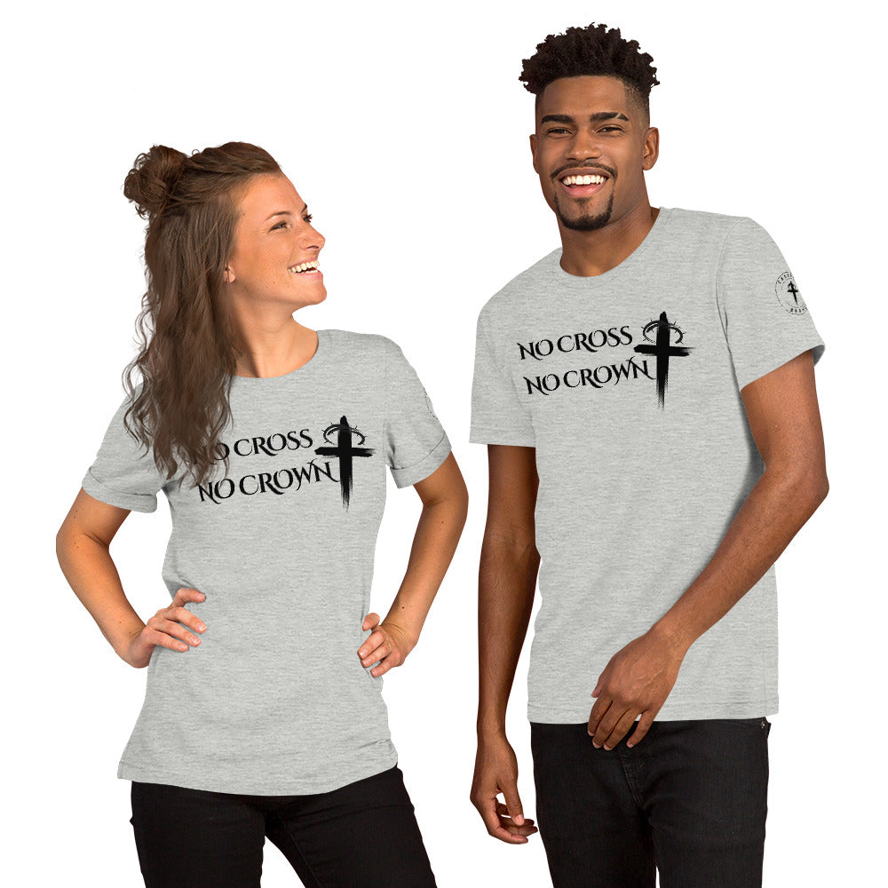 No Cross No Crown, Unisex t-shirt