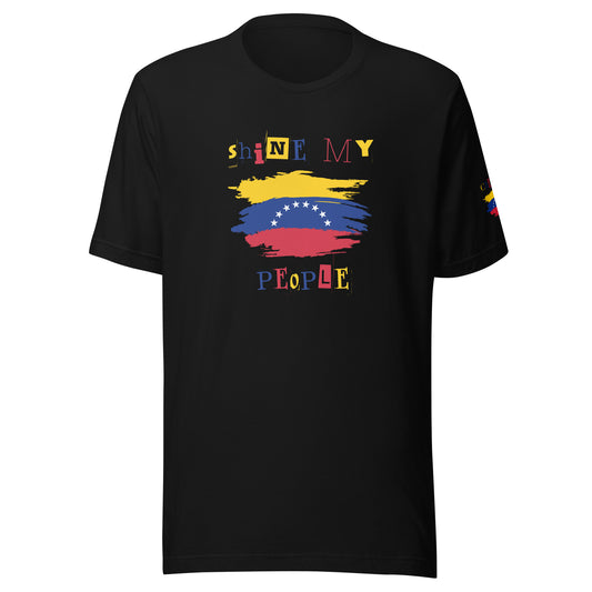 Shine My People Venezuela I, Unisex t-shirt