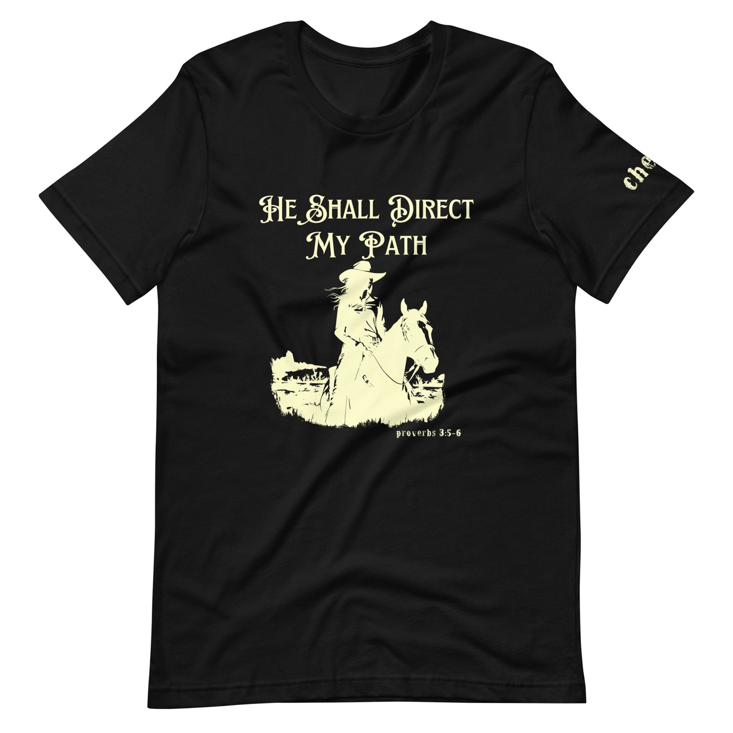 He Shall Direct My Path, Unisex t-shirt (Cowgirl)