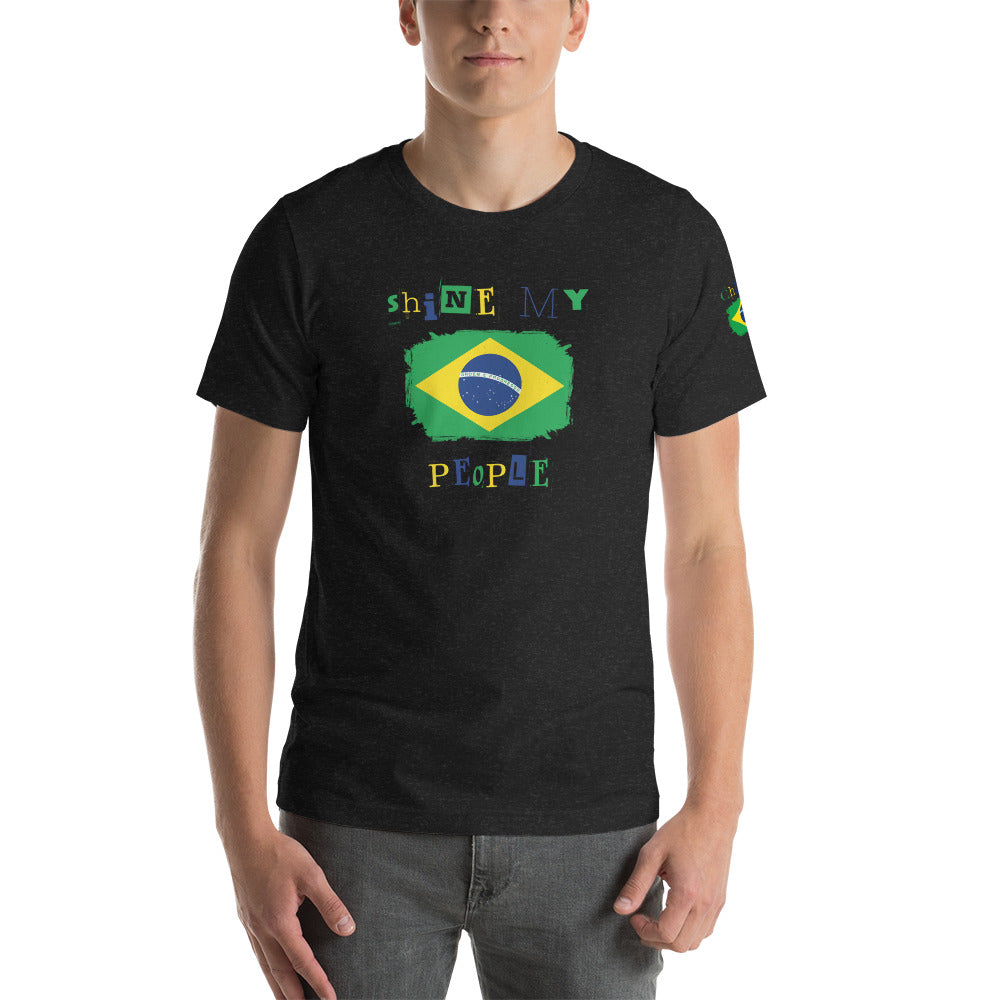 Shine My People Brasil I, Unisex t-shirt