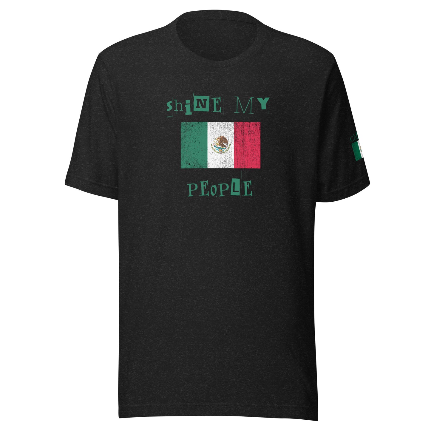 Shine My People Mexico I, Unisex t-shirt