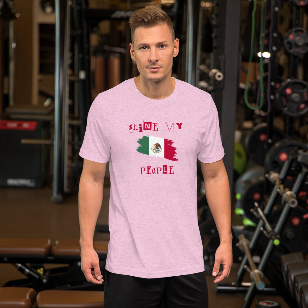 Shine My People Mexico II, Unisex t-shirt