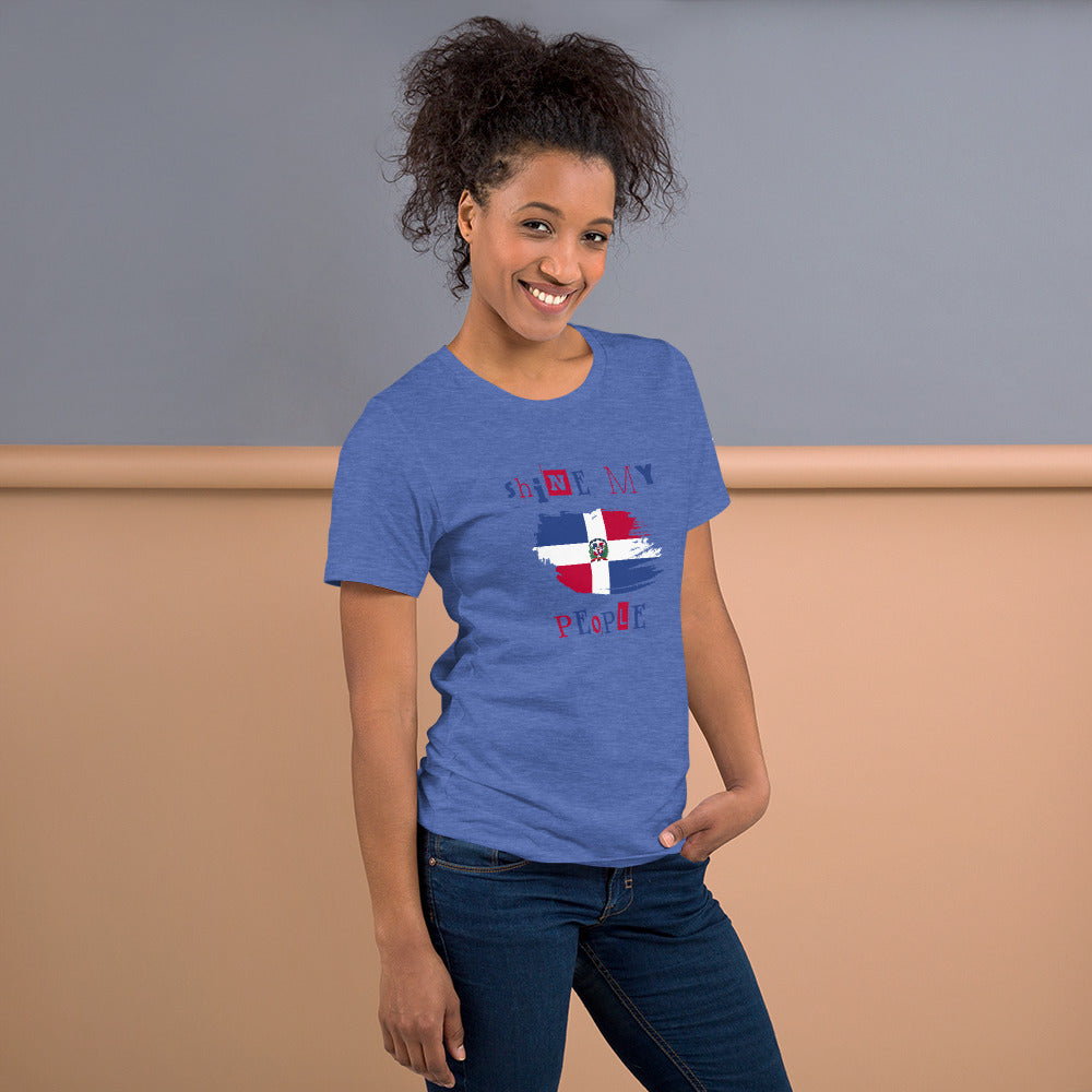 Shine My People Dominican Republic I, Unisex t-shirt