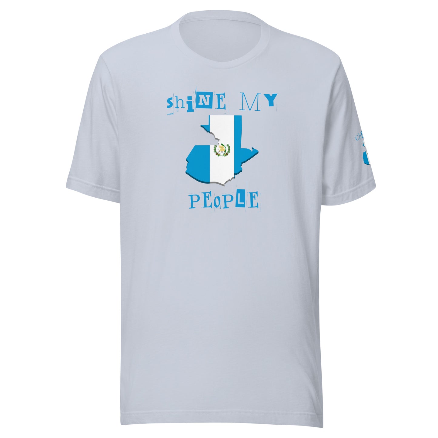 Shine My People Guatemala I, Unisex t-shirt