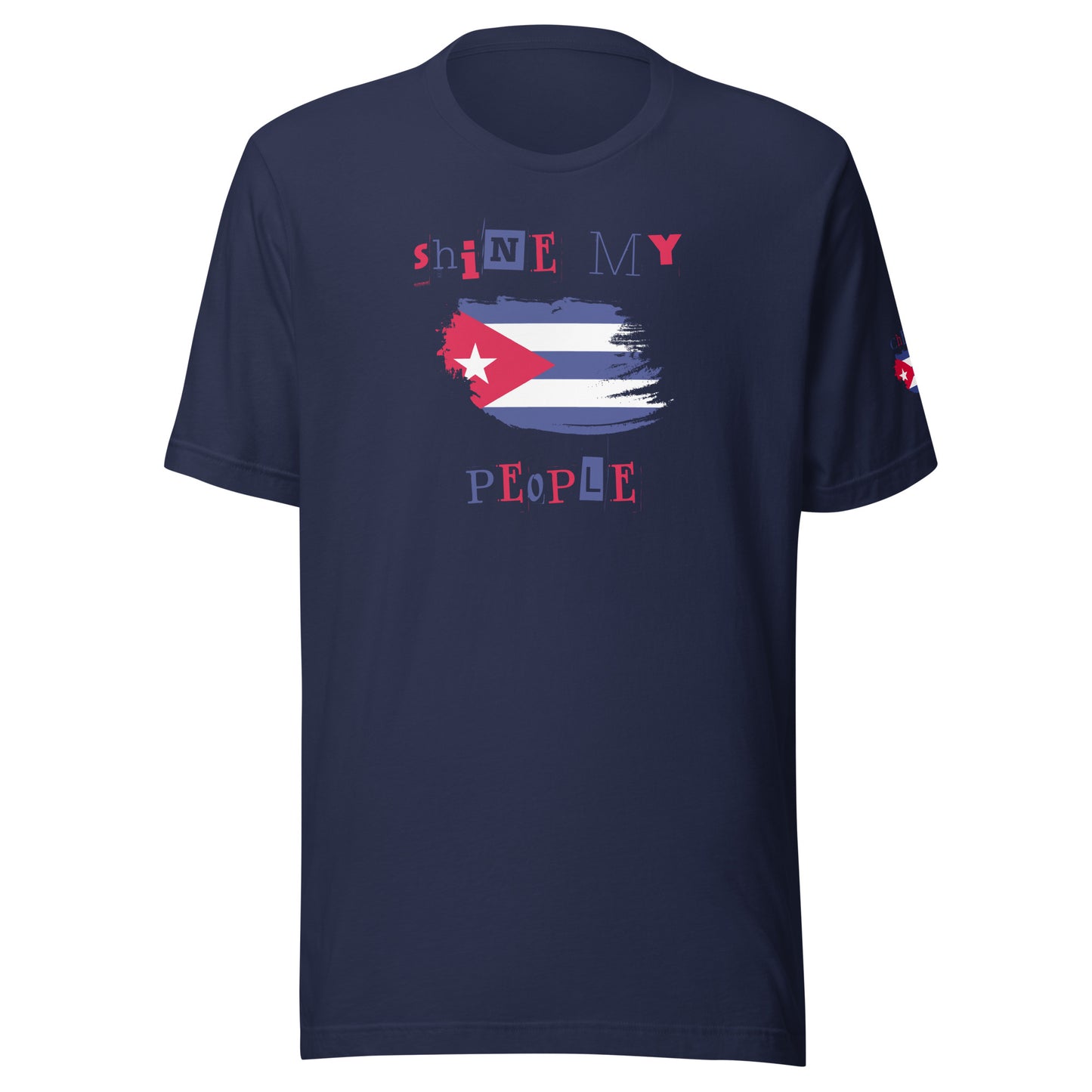 Shine My People Cuba I, Unisex t-shirt