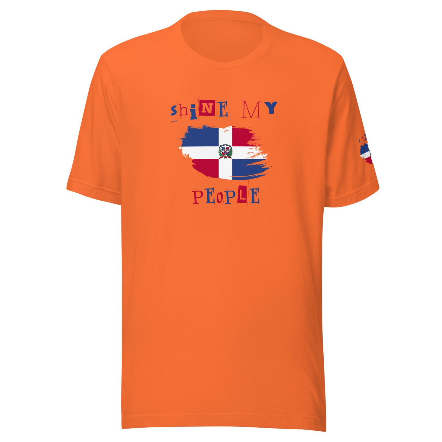 Shine My People Dominican Republic I, Unisex t-shirt