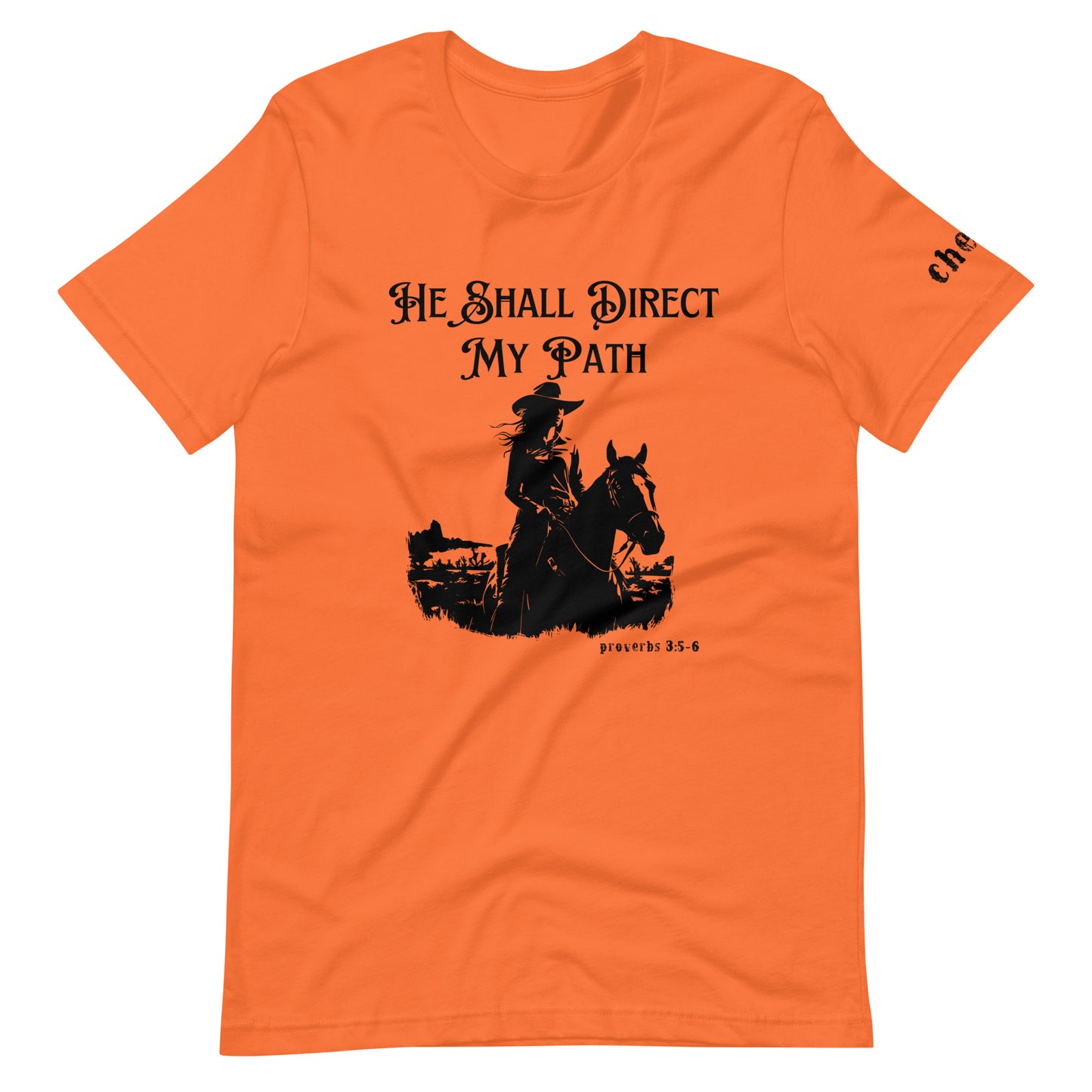 He Shall Direct My Path, Unisex t-shirt (Cowgirl)