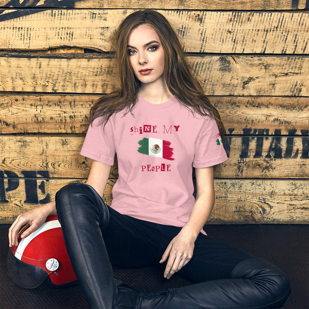 Shine My People Mexico II, Unisex t-shirt