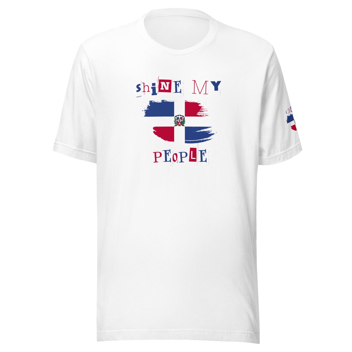 Shine My People Dominican Republic I, Unisex t-shirt