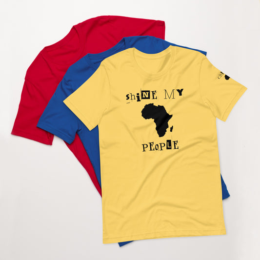 Shine My People Africa I, Unisex t-shirt