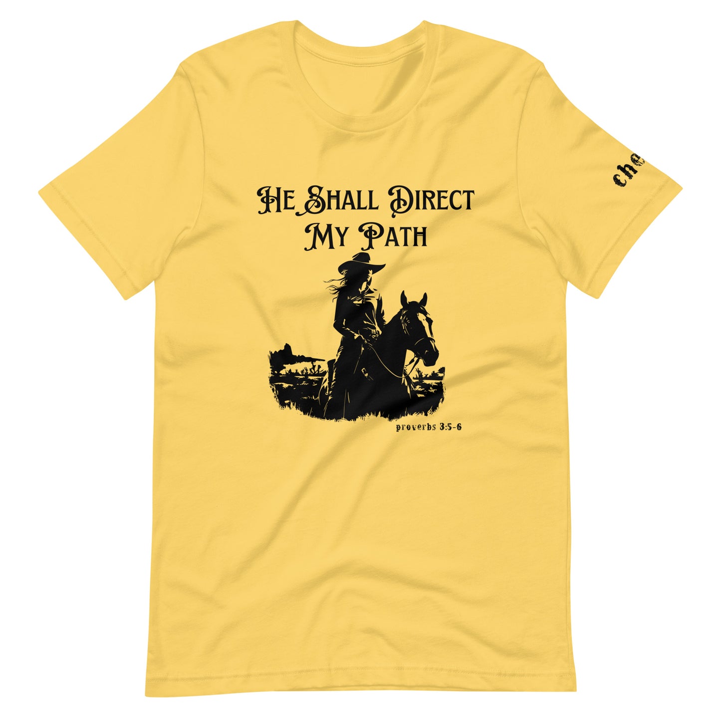 He Shall Direct My Path, Unisex t-shirt (Cowgirl)